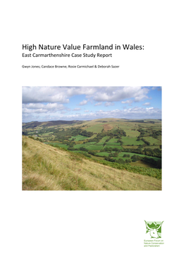 High Nature Value Farmland in Wales: East Carmarthenshire Case Study Report