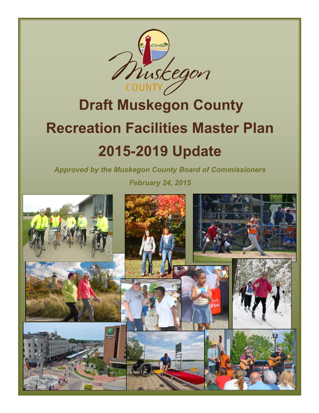 Draft Muskegon County Recreation Facilities Master Plan 2015-2019