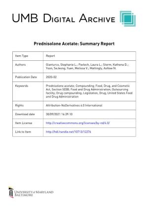 Prednisolone Acetate: Summary Report