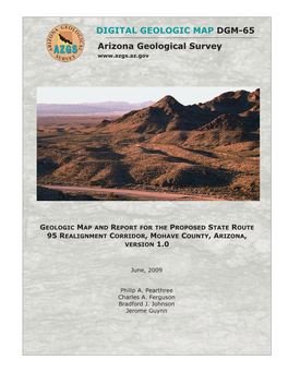 Arizona Geological Survey Digital Geologic Map DGM-65 Map Scale 1:24,000 (5 Sheets), 44 P
