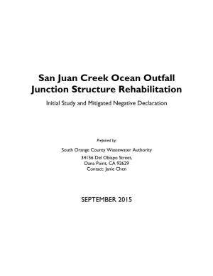 San Juan Creek Ocean Outfall Junction Structure Rehabilitation Initial Study and Mitigated Negative Declaration