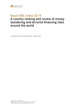 Basel AML Index 2019 a Country Ranking and Review of Money Laundering and Terrorist Financing Risks Around the World