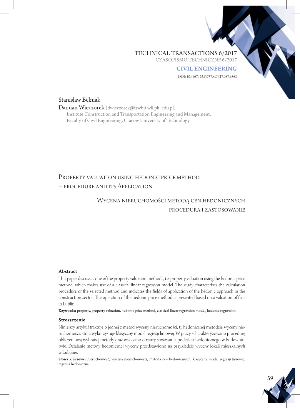 Property Valuation Using Hedonic Price Method – Procedure and Its Application Wycena Nieruchomości Metodą Cen Hedonicznych – Procedura I Zastosowanie