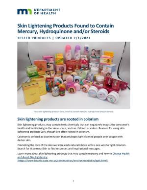 Skin Lightening Products Found to Contain Mercury, Hydroquinone And/Or Steroids TESTED PRODUCTS | UPDATED 7/1/2021