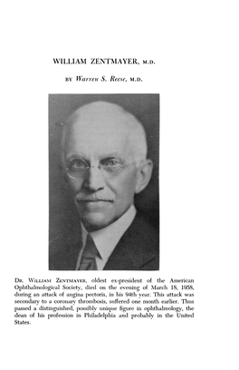 WILLIAM ZENTMAYER, M.D. by Warren S