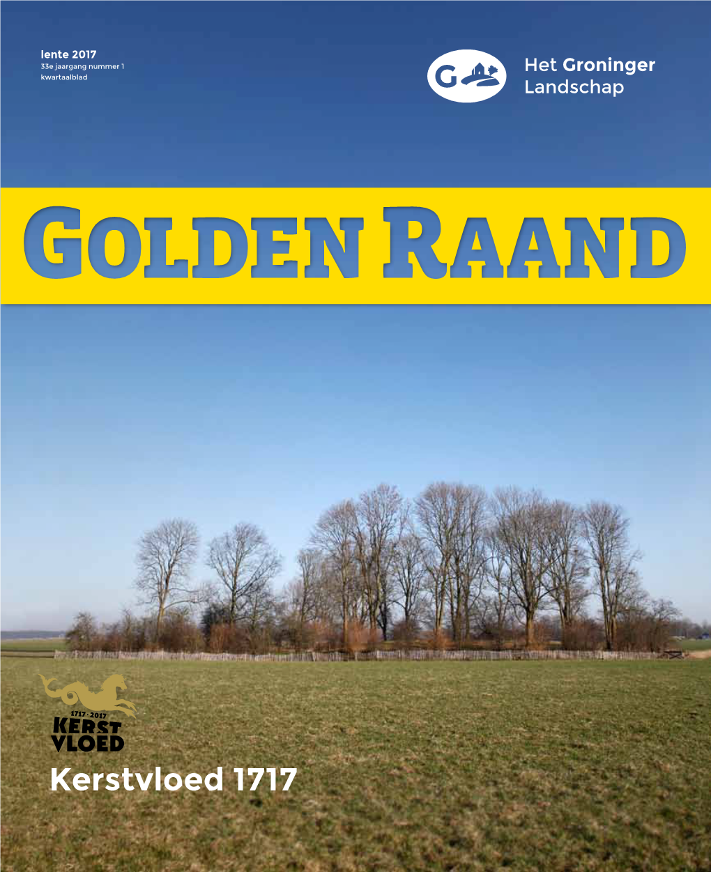 Kerstvloed 1717 Voorwoord Kort Nieuws in Deze Golden Raand Nieuwe Leden Rvt