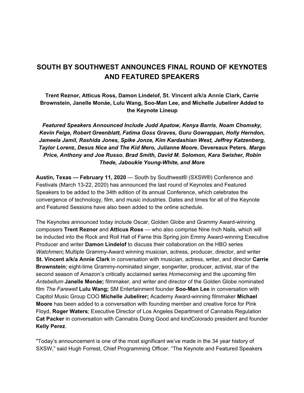 February 11, 2020: SXSW Announces Final Round of Keynotes And