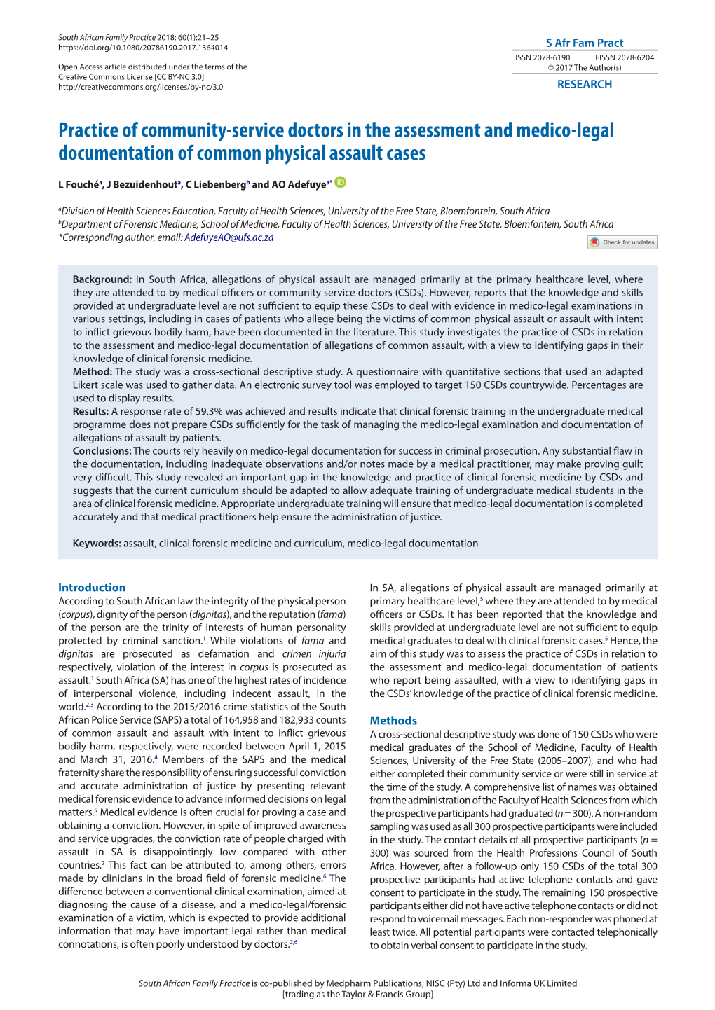 Practice of Community-Service Doctors in the Assessment and Medico-Legal Documentation of Common Physical Assault Cases