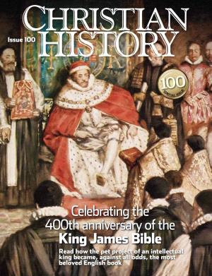 Celebrating the 400Th Anniversary of the King James Bible