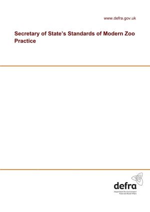 Secretary of State's Standards of Modern Zoo Practice (Made Under Section 9 of the Zoo Licensing Act 1981)
