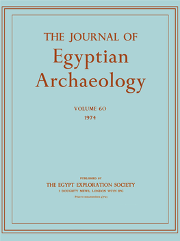 Journal of Egyptian Archaeology, Vol. 60, 1974