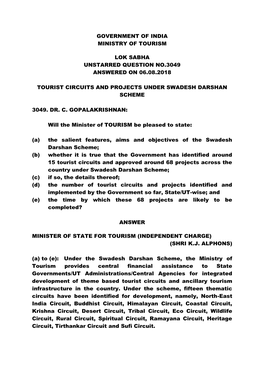 Government of India Ministry of Tourism Lok Sabha Unstarred Question No.3049 Answered on 06.08.2018 Tourist Circuits and Project