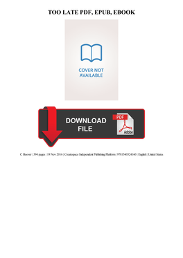 Too Late Pdf, Epub, Ebook