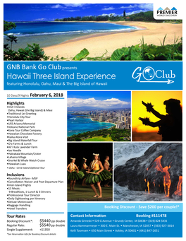 Hawaii Three Island Experience Club Featuring Honolulu, Oahu, Maui & the Big Island of Hawaii G