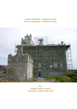Conservation Plan – Bremore Castle Plean Caomhantas - Caislean Bri-Mor