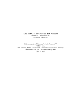 The RISC-V Instruction Set Manual Volume I: User-Level ISA Document Version 2.2