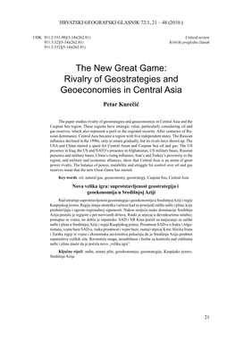 Rivalry of Geostrategies and Geoeconomies in Central Asia