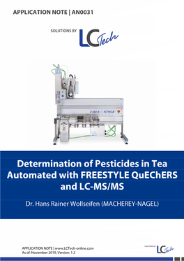 Determination of Pesticides in Tea Automated with FREESTYLE Quechers and LC-MS/MS