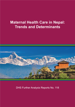 Maternal Health Care in Nepal: Trends and Determinants