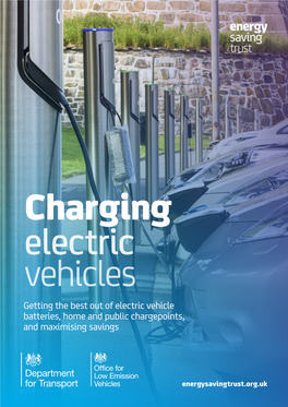 Getting the Best out of Electric Vehicle Batteries, Home and Public Chargepoints, and Maximising Savings