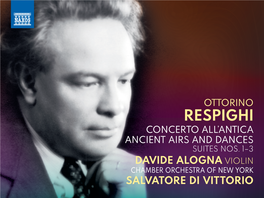 Ottorino Respighi Concerto All’Antica Ancient Airs and Dances Suites Nos