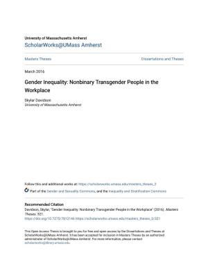 Gender Inequality: Nonbinary Transgender People in the Workplace