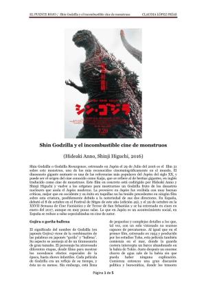 EL PUENTE ROJO / Shin Godzilla Y El Incombustible Cine De Monstruos CLAUDIA LÓPEZ FRÍAS