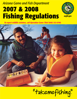 2007 & 2008 Fishing Regulations Azgfd.Gov