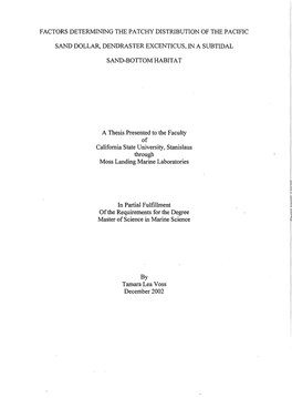 Factors Determining the Patchy Distribution of the Pacific Sand Dollar, Dendraster Excenticus, in a Subtidal Sand-Bottom Habitat