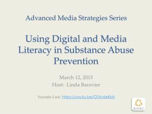 Using Digital and Media Literacy in Substance Abuse Prevention