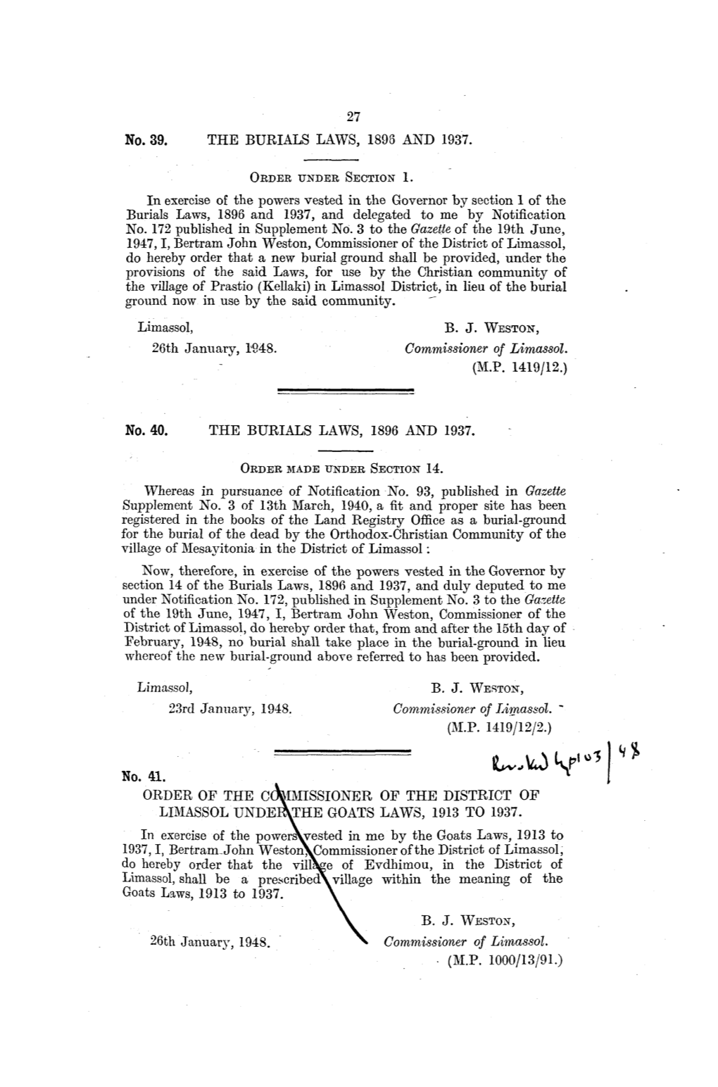 27 No. 39. the BURIALS LAWS, 1893 and 1937. in Exercise of the Powers Vested in the Governor by Section 1 of the Burials Laws, 1