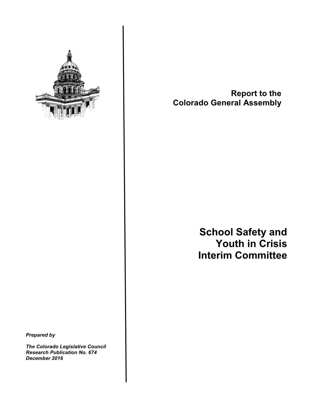 School Safety and Youth in Crisis Interim Committee