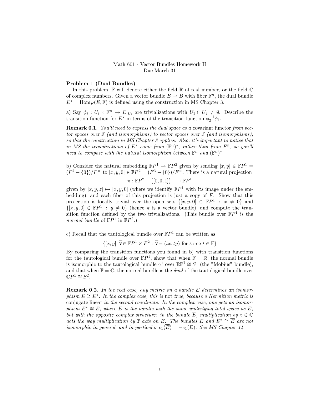 Math 601 - Vector Bundles Homework II Due March 31