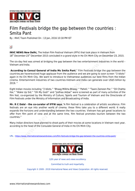 Film Festivals Bridge the Gap Between the Countries : Smita Pant by : INVC Team Published on : 13 Jan, 2016 10:18 PM IST