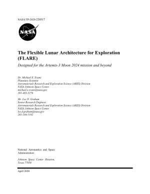 The Flexible Lunar Architecture for Exploration (FLARE) Designed for the Artemis-3 Moon 2024 Mission and Beyond