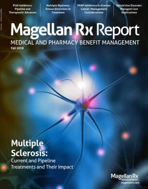 Multiple Sclerosis: Current and Pipeline Treatments and Their Impact