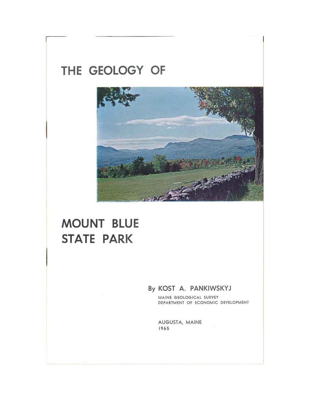 The Geology of Mount Blue State Park