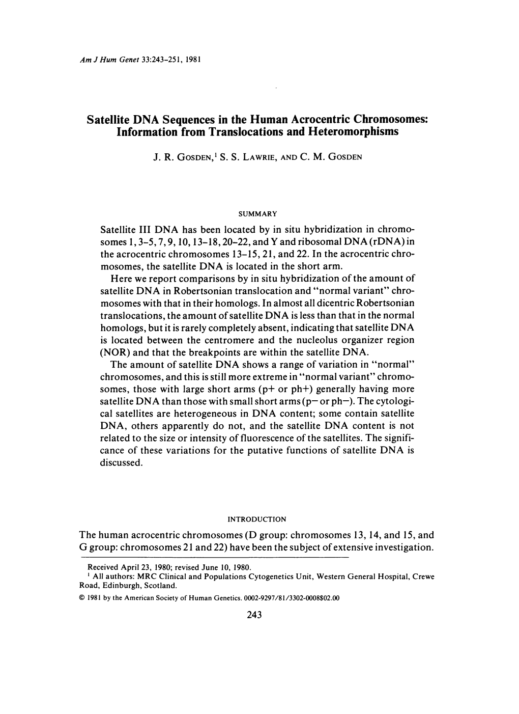 Satellite DNA Sequences in the Human Acrocentric Chromosomes: Information from Translocations and Heteromorphisms