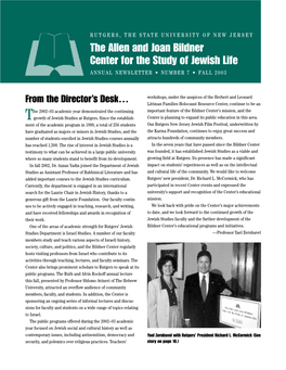The Allen and Joan Bildner Center for the Study of Jewish Life ANNUAL NEWSLETTER • NUMBER 7 • FALL 2003