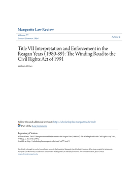 Title VII Interpretation and Enforcement in the Reagan Years (1980-89): the Indinw G Road to the Civil Rights Act of 1991 William Wines