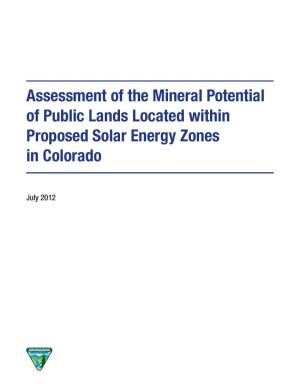 Assessment of the Mineral Potential of Public Lands Located Within Proposed Solar Energy Zones in Colorado