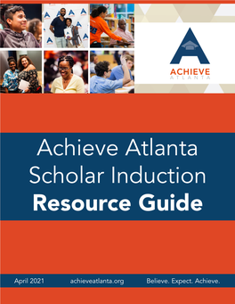 Achieve Atlanta Scholar Induction Resource Guide