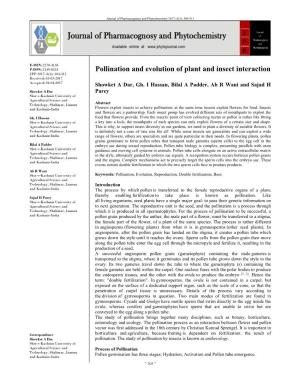 Pollination and Evolution of Plant and Insect Interaction JPP 2017; 6(3): 304-311 Received: 03-03-2017 Accepted: 04-04-2017 Showket a Dar, Gh