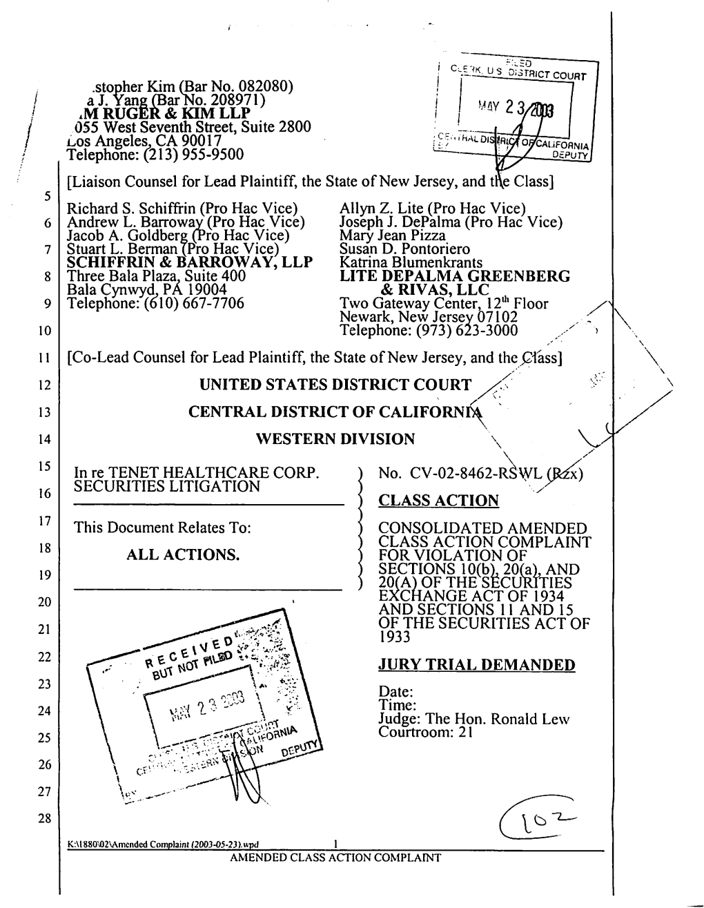 In Re: Tenet Healthcare Corporation Securities Litigation 02-CV-08462-Consolidated Amended Class Action Complaint for Violation