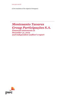 Montesanto Tavares Group Participações S.A. Financial Statements at December 31, 2019 and Independent Auditor's Report