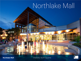 Northlake Mall Charlotte, North Carolina in the Heart of an Affluent Residential District