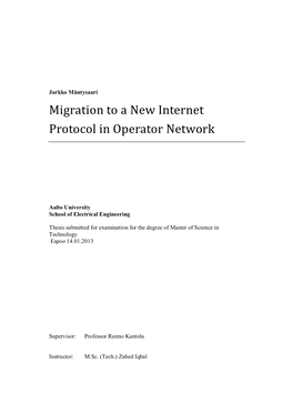 Migration to a New Internet Protocol in Operator Network