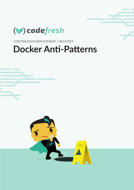 Docker Anti-Patterns | Docker Anti-Patterns