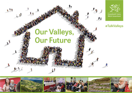 Our Valleys, Our Future 2 Our Valleys, Our Future