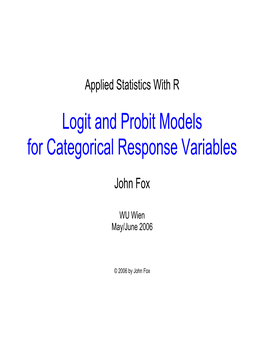 Logit and Probit Models for Categorical Response Variables
